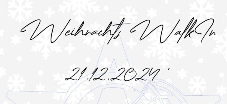 Walk In Tag am 21.12.2024